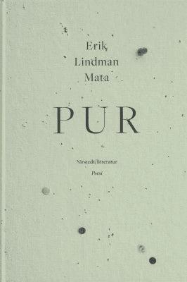 Erik Lindman Mata : Pur