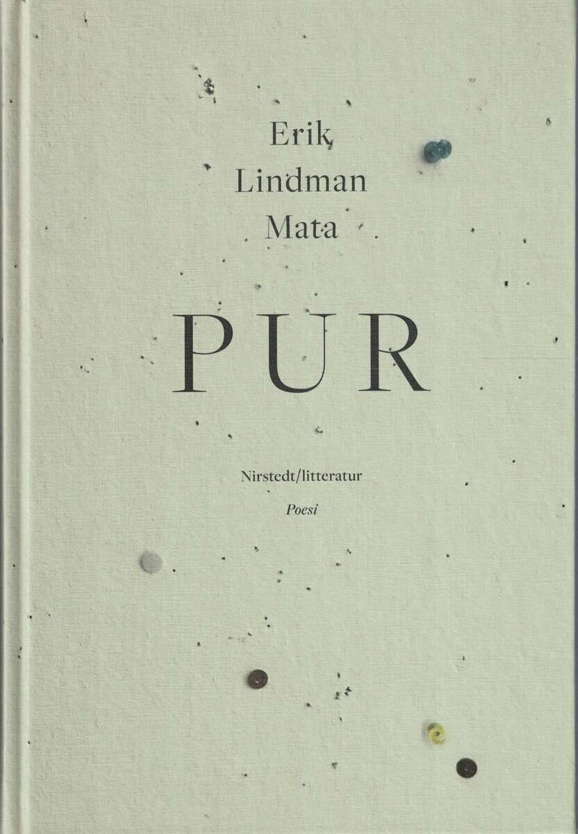 Erik Lindman Mata : Pur