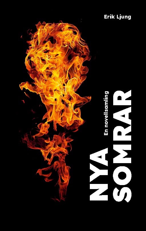 Erik Ljung : Nya somrar