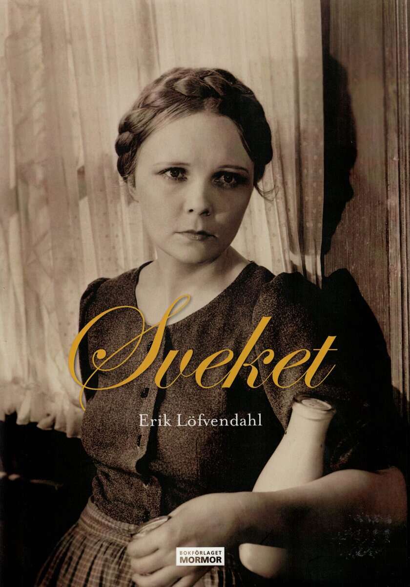 Erik Löfvendahl : Sveket