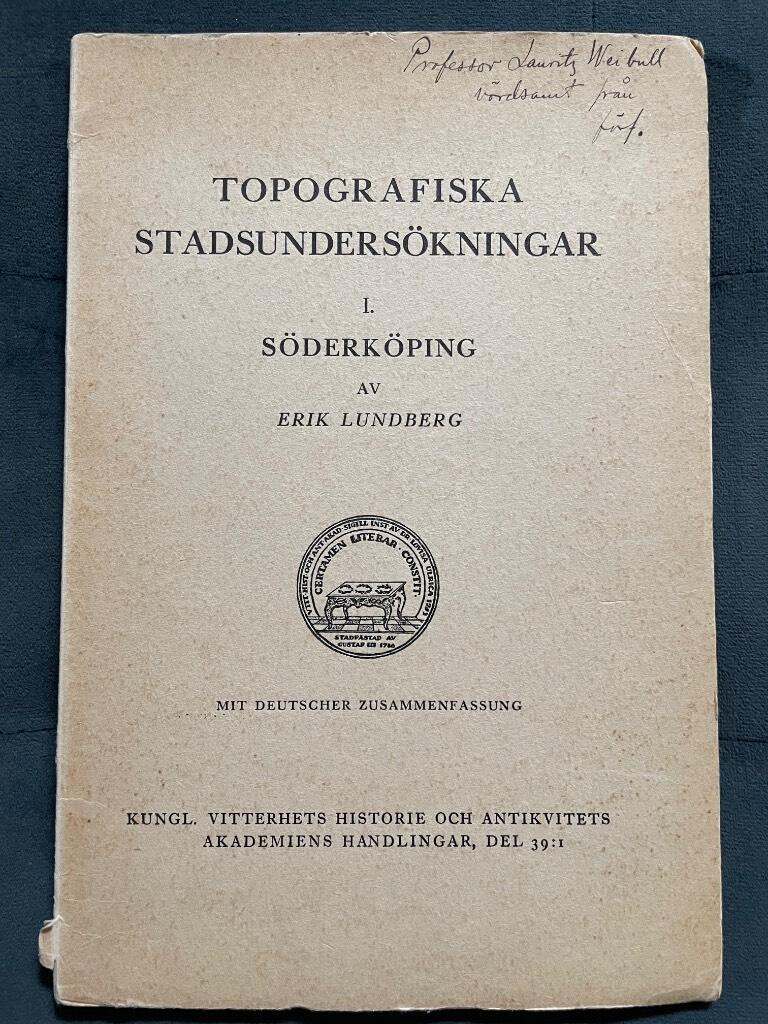 Erik Lundberg : Topografiska stadsundersökningar. 1 Söderköping