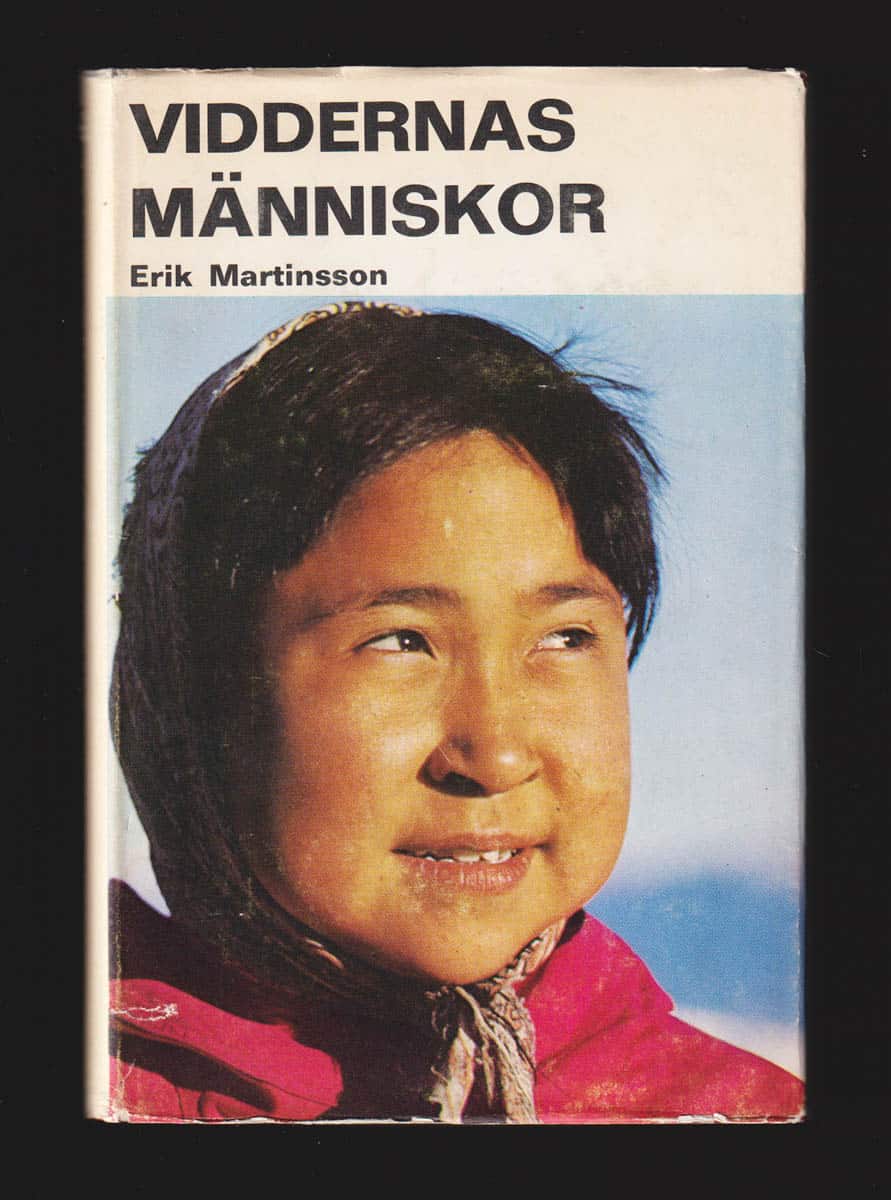 Erik Martinsson : Viddernas människor