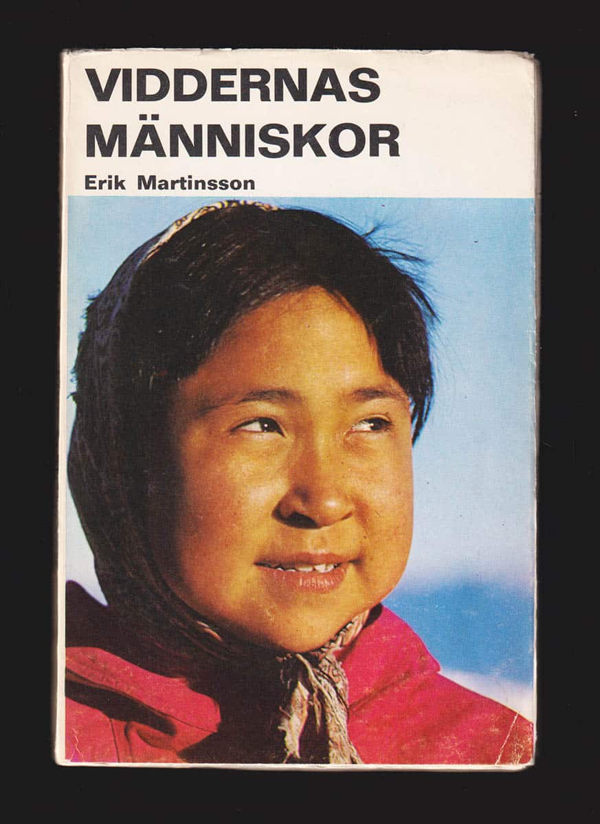 Erik Martinsson : Viddernas människor