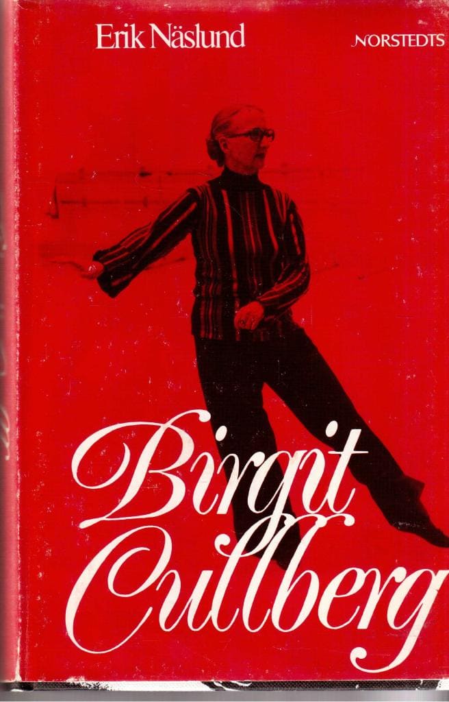 Erik Näslund : Birgit Cullberg
