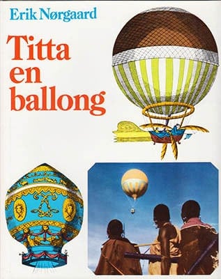 Erik Nørgaard : Titta en ballong
