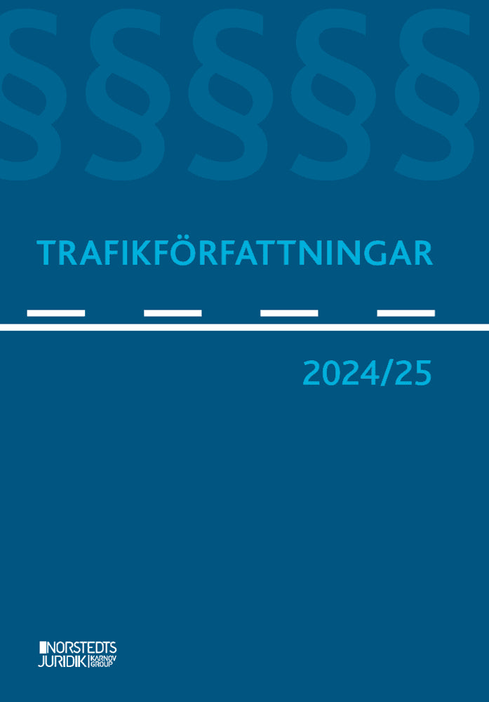 Erik Olsson : Trafikförfattningar 2024/25