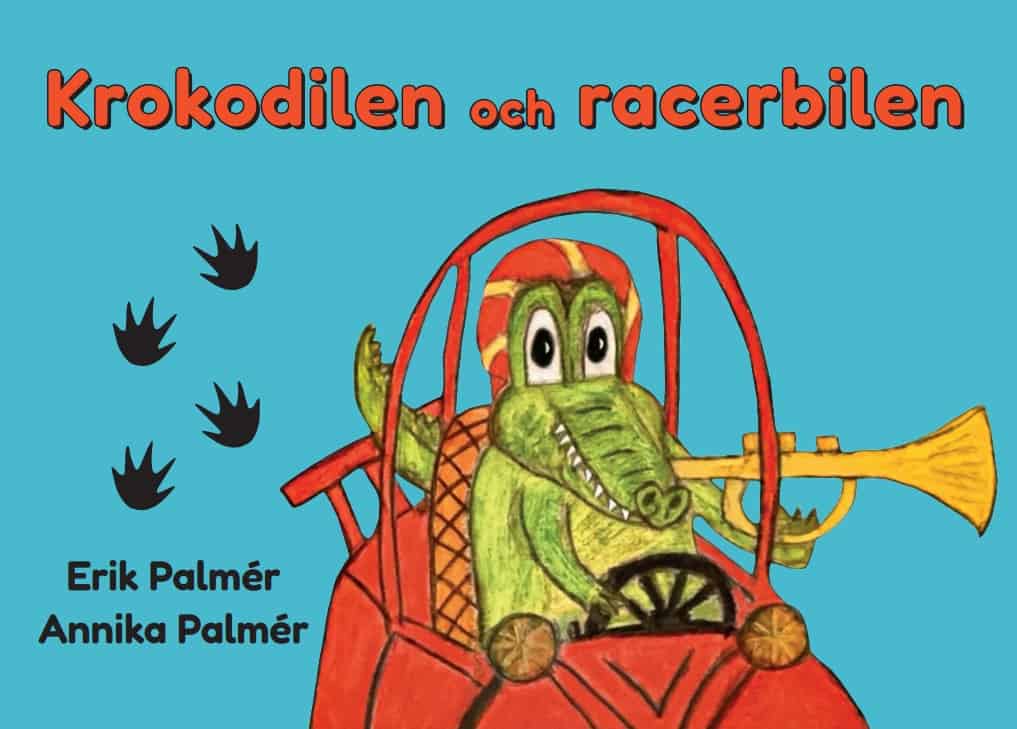 Erik Palmér : Krokodilen och racerbilen