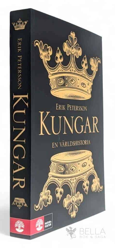 Erik Petersson : Kungar