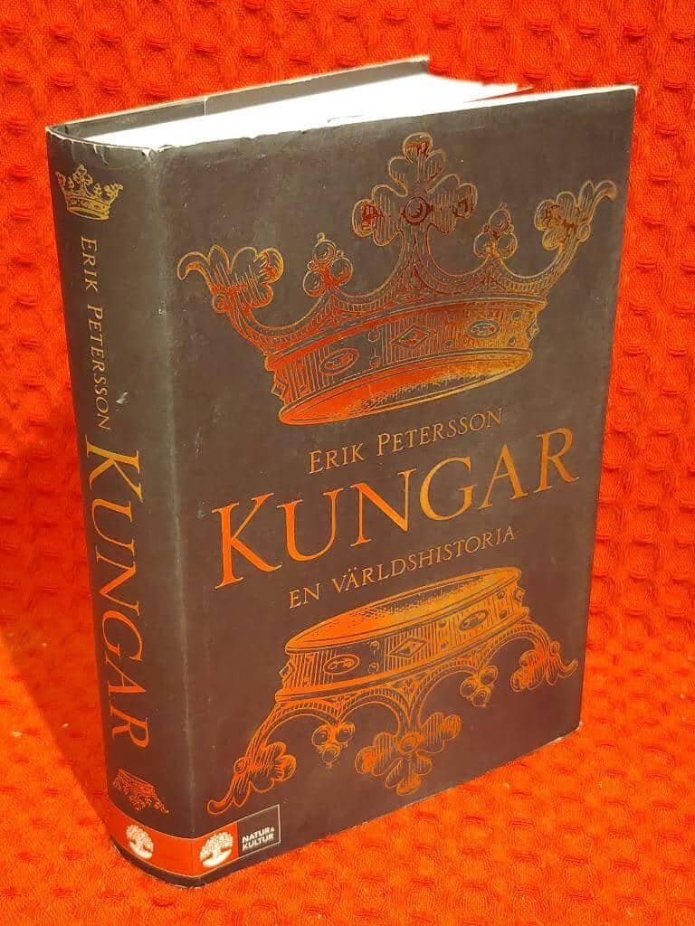 Erik Petersson : Kungar