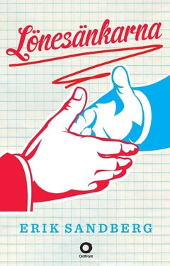 Erik Sandberg : Lönesänkarna