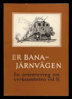 Erik Upmakr : Er bana - järnvägen