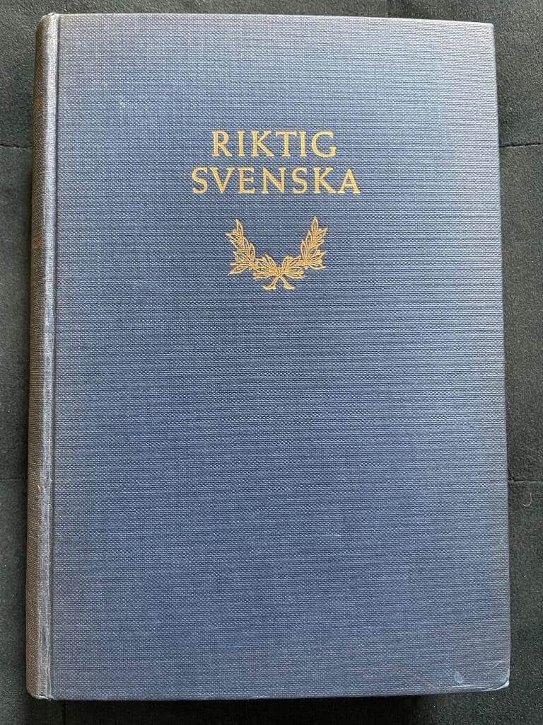 Erik Wellander : Riktig svenska