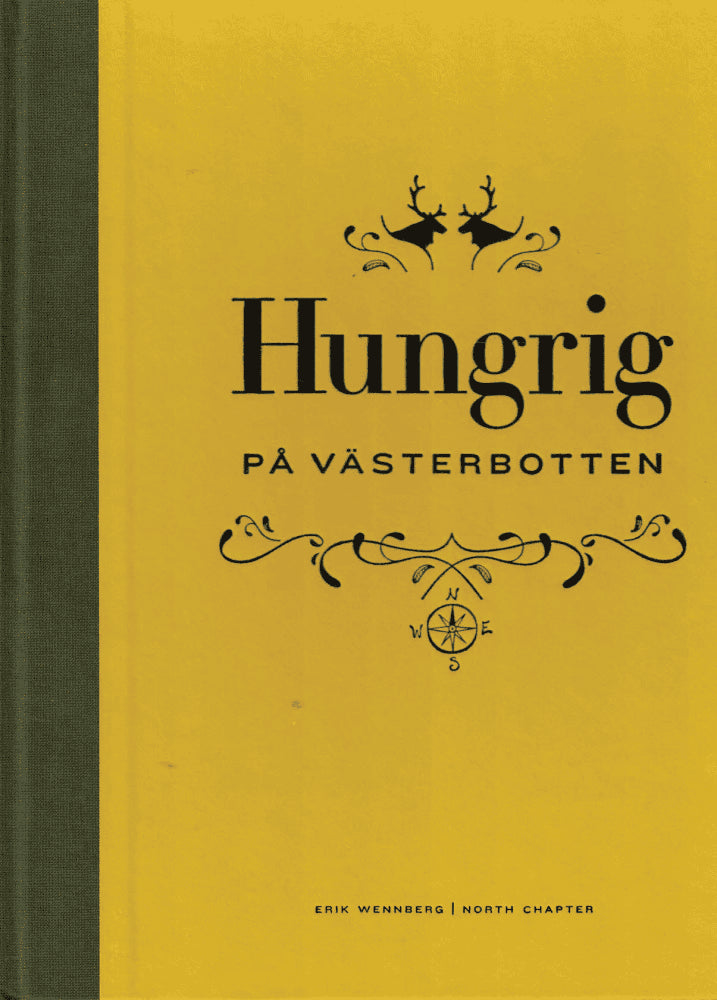 Erik Wennberg : Hungrig på Västerbotten
