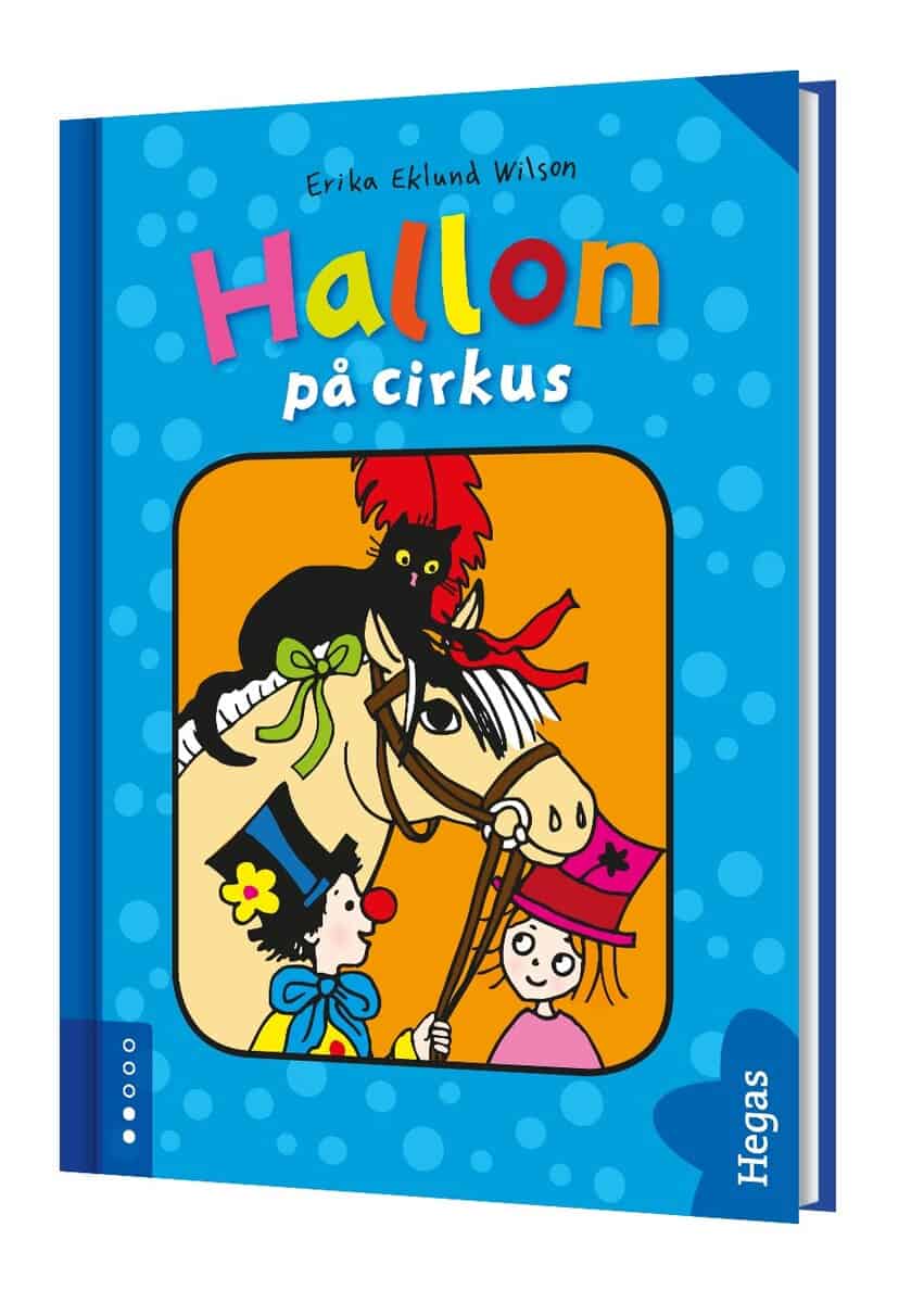 Erika Eklund Wilson : Hallon på cirkus