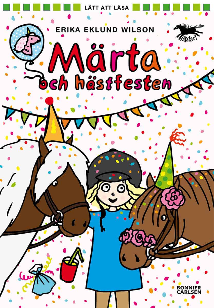 Erika Eklund Wilson : Märta och hästfesten