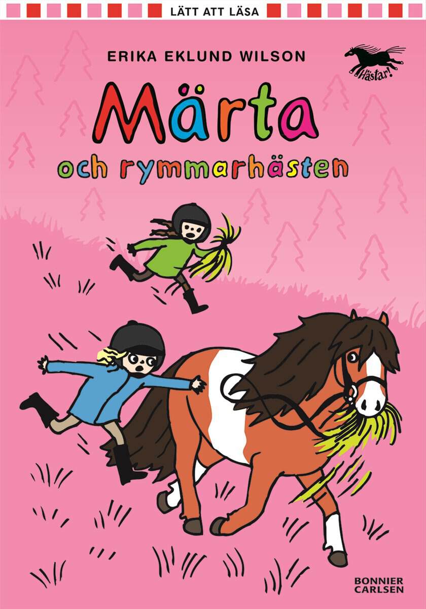 Erika Eklund Wilson : Märta och rymmarhästen