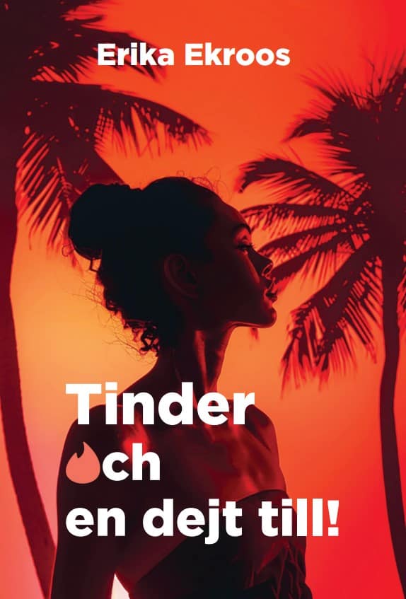 Erika Ekroos : Tinder och en dejt till!