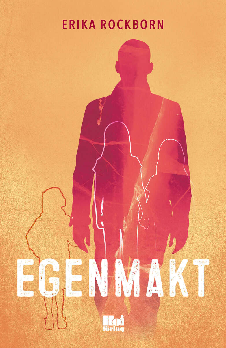 Erika Rockborn : Egenmakt