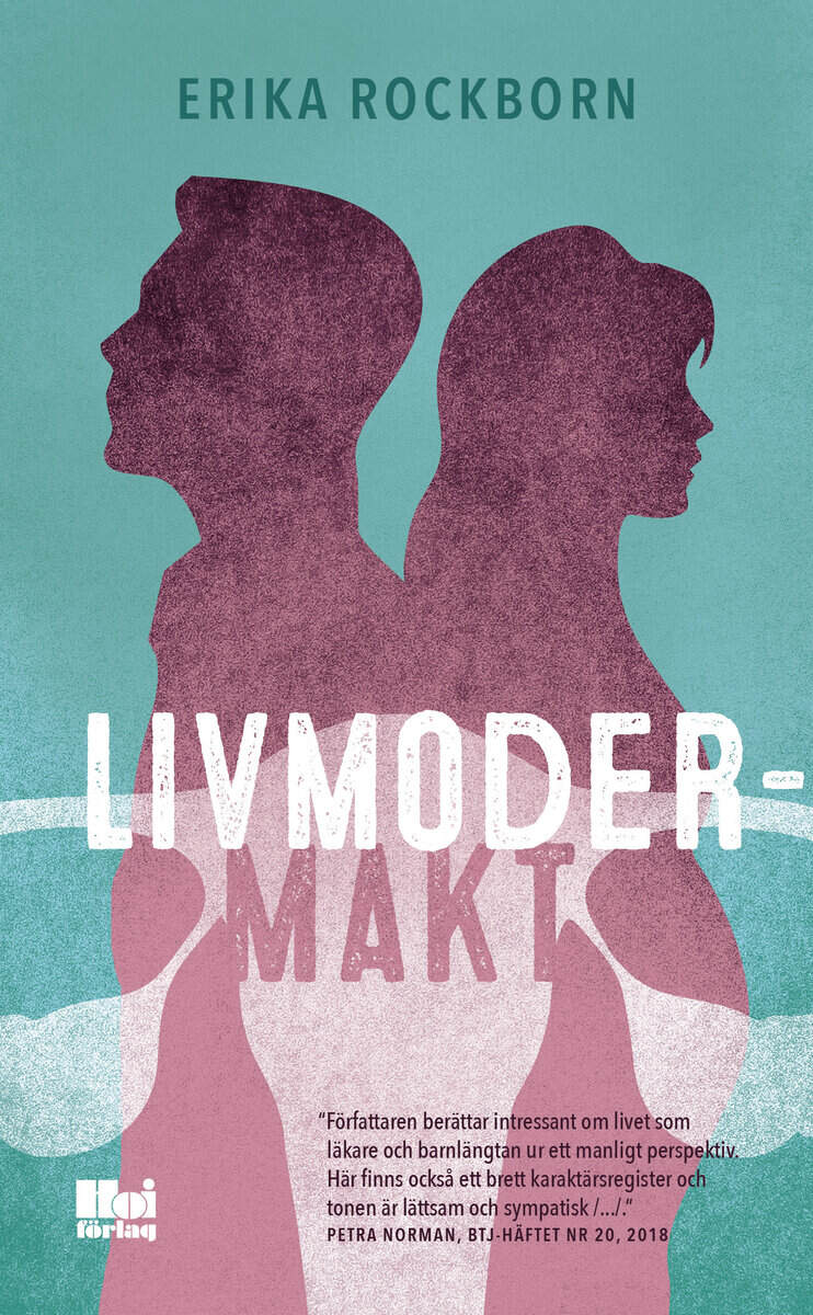 Erika Rockborn : Livmodermakt