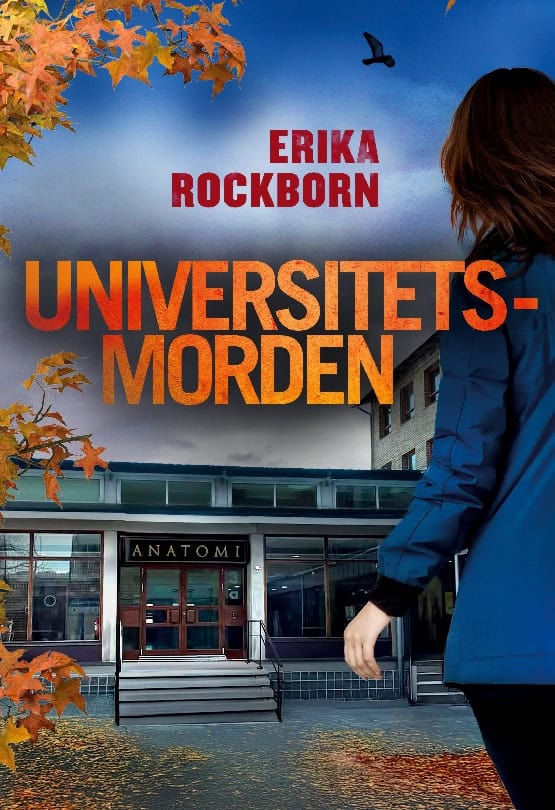 Erika Rockborn : Universitetsmorden