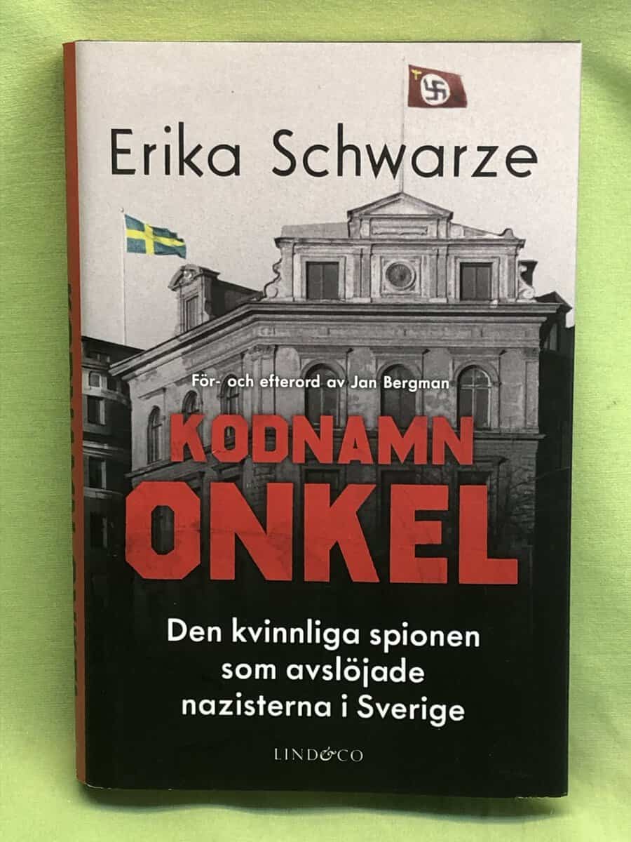 Erika Schwarze : Kodnamn Onkel