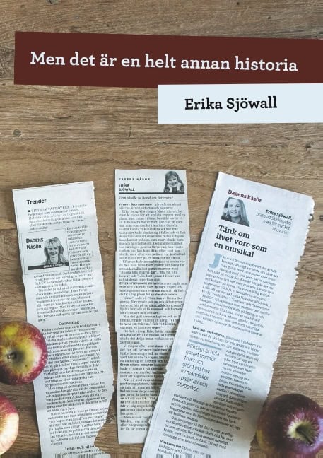 Erika Sjöwall : Men det är en helt annan historia
