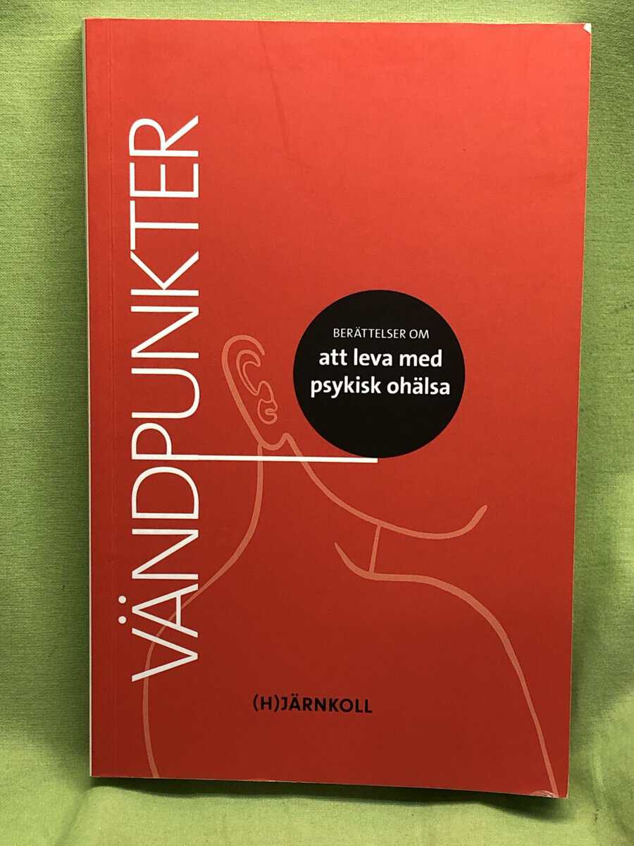 Eriksson, Carita ; Sjökvist, Ingrid : Vändpunkter