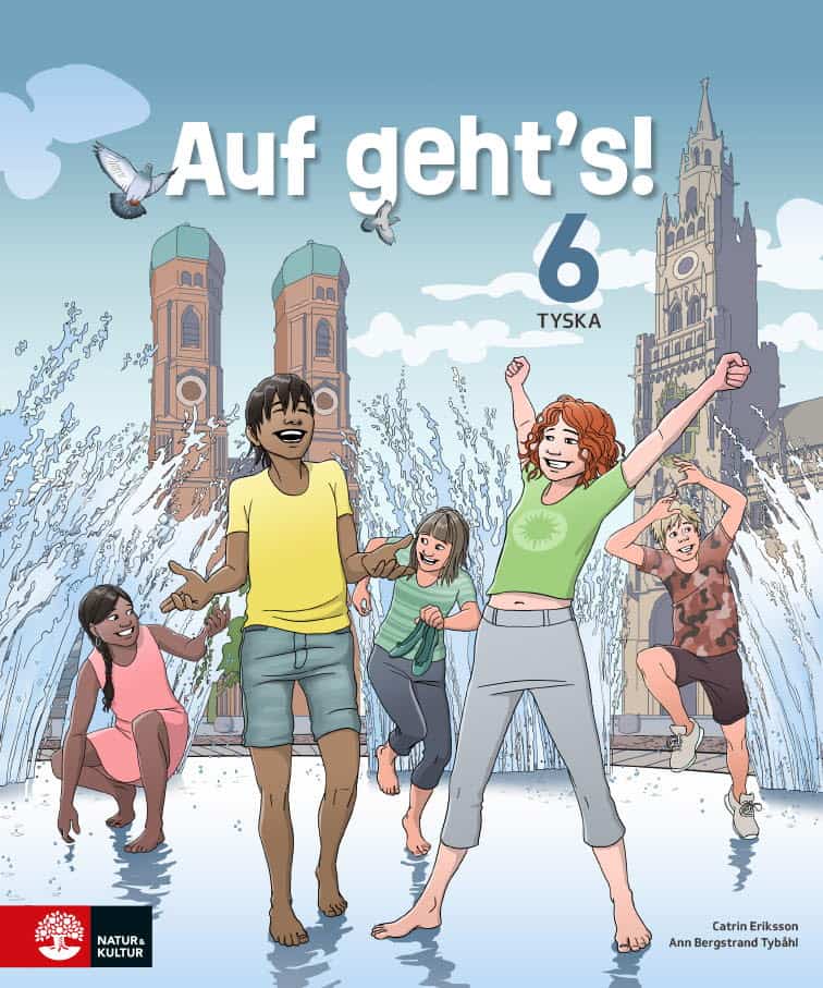 Eriksson, Catrin ; Bergstrand Tybåhl, Ann : Auf geht's! 6 Allt-i-ett-bok