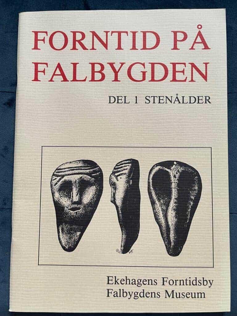 Eriksson Elisabet ; Segestam Anna-Lena : Forntid på Falbygden. Del 1. Stenålder