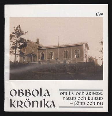Eriksson, Eva ; Sjöberg, Rabbe ; Nilsson, Carl Erik [red.] : Obbola krönika