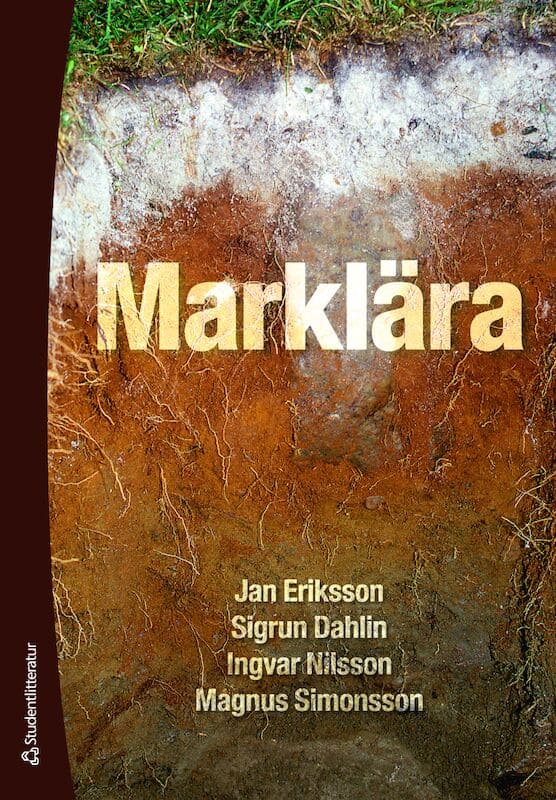 Eriksson, Jan ; Dahlin, Sigrun ; Nilsson, Ingvar ; Simonsson, Magnus : Marklära