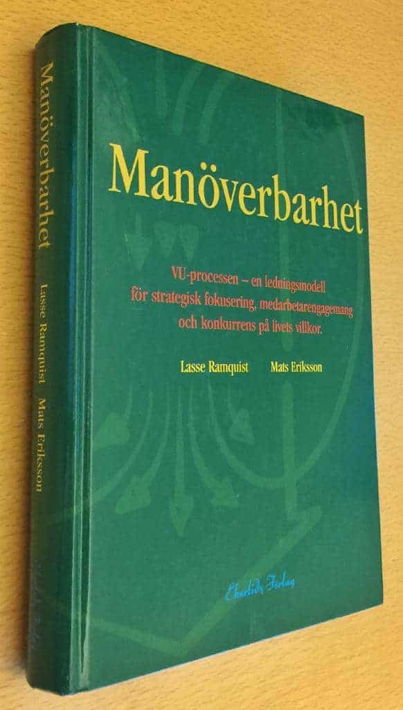 Eriksson, Lasse Ramquist ; Mats : Manöverbarhet