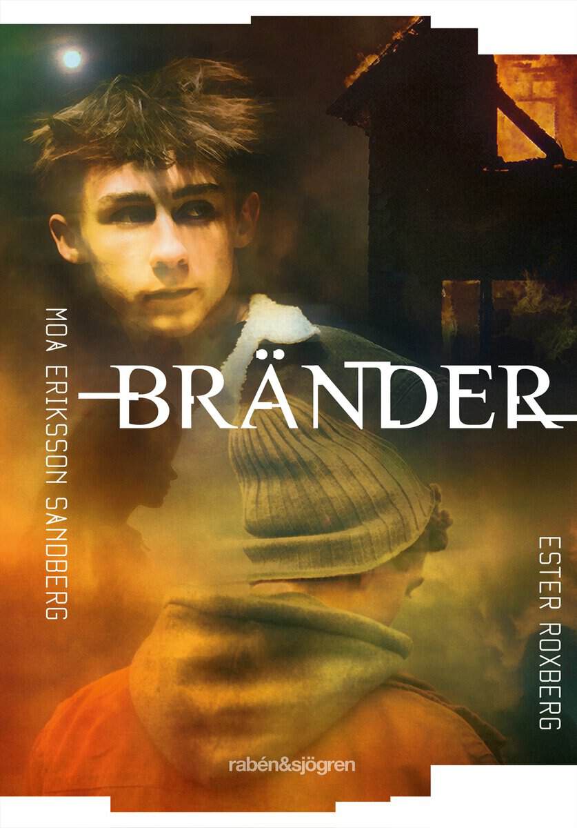 Eriksson Sandberg, Moa ; Chiedza Roxberg, Ester : Bränder