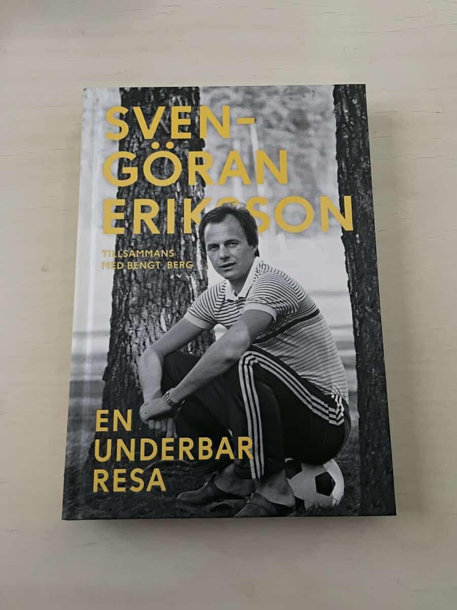 Eriksson, Sven-Göran, Berg, Bengt : En underbar resa