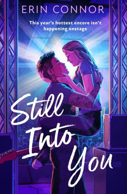 Erin Connor : Still Into You