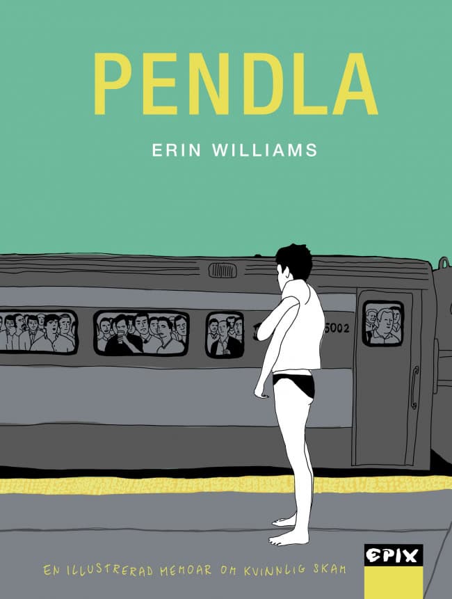Erin Williams : Pendla