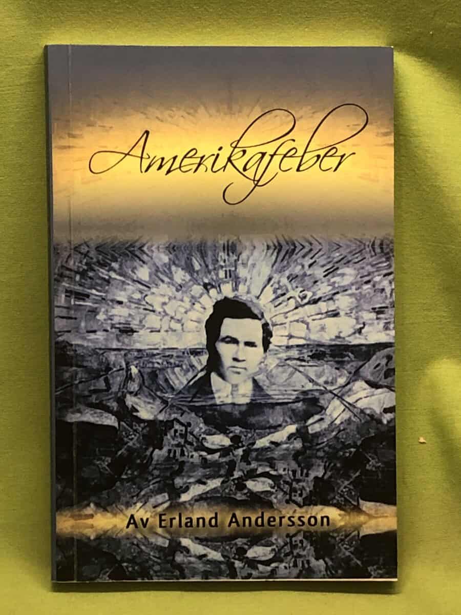 Erland Andersson : Amerikafeber