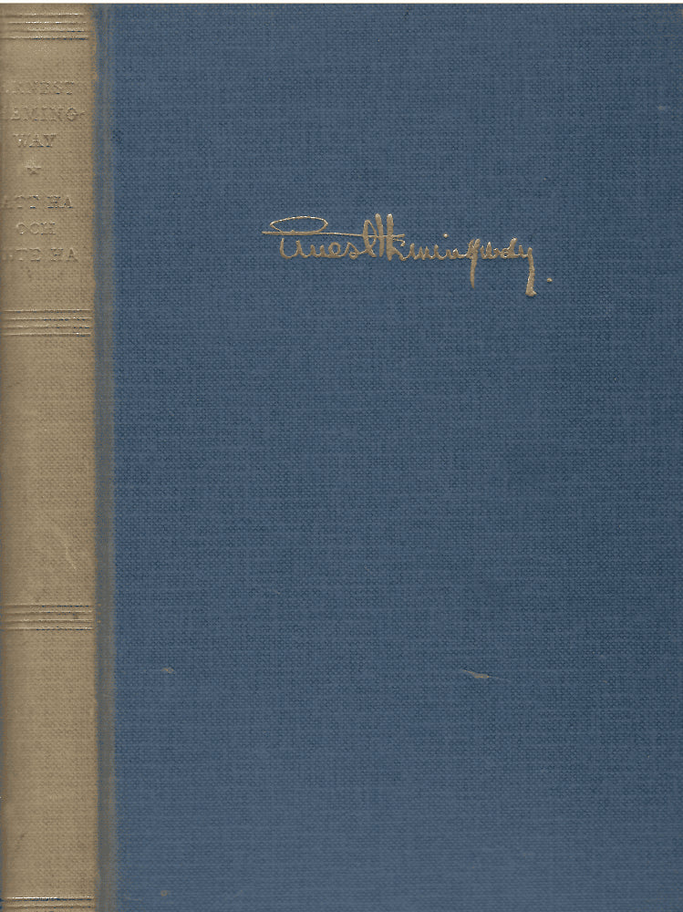 Ernest Hemingway : Att ha och inte ha