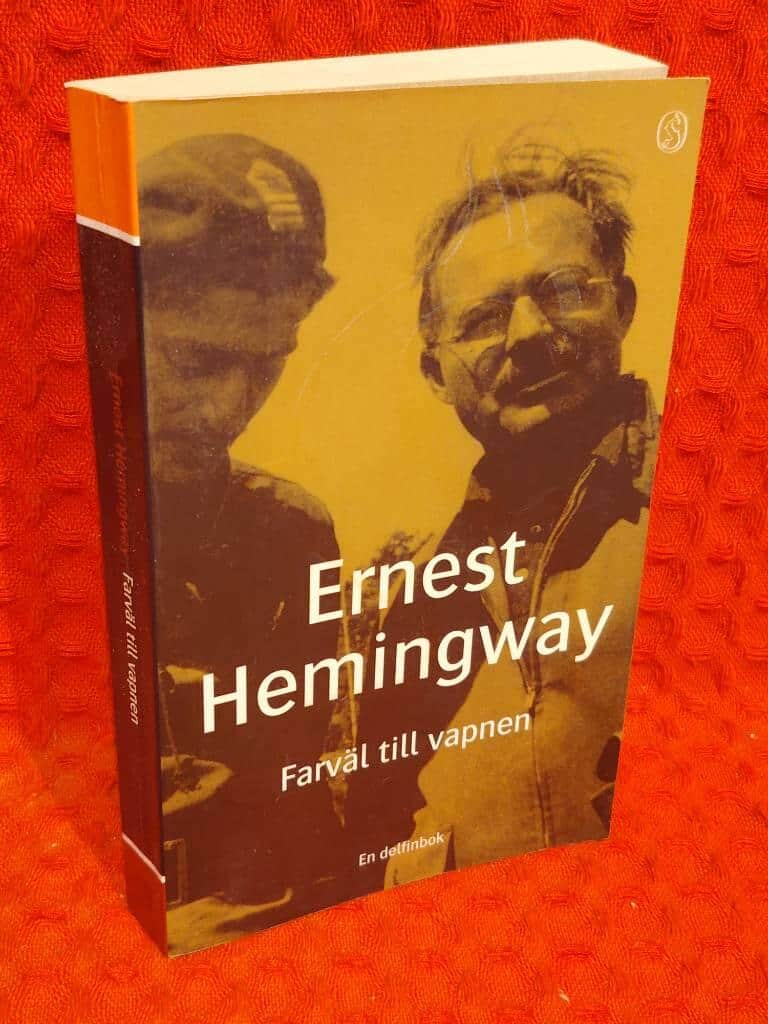 Ernest Hemingway : Farväl till vapnen