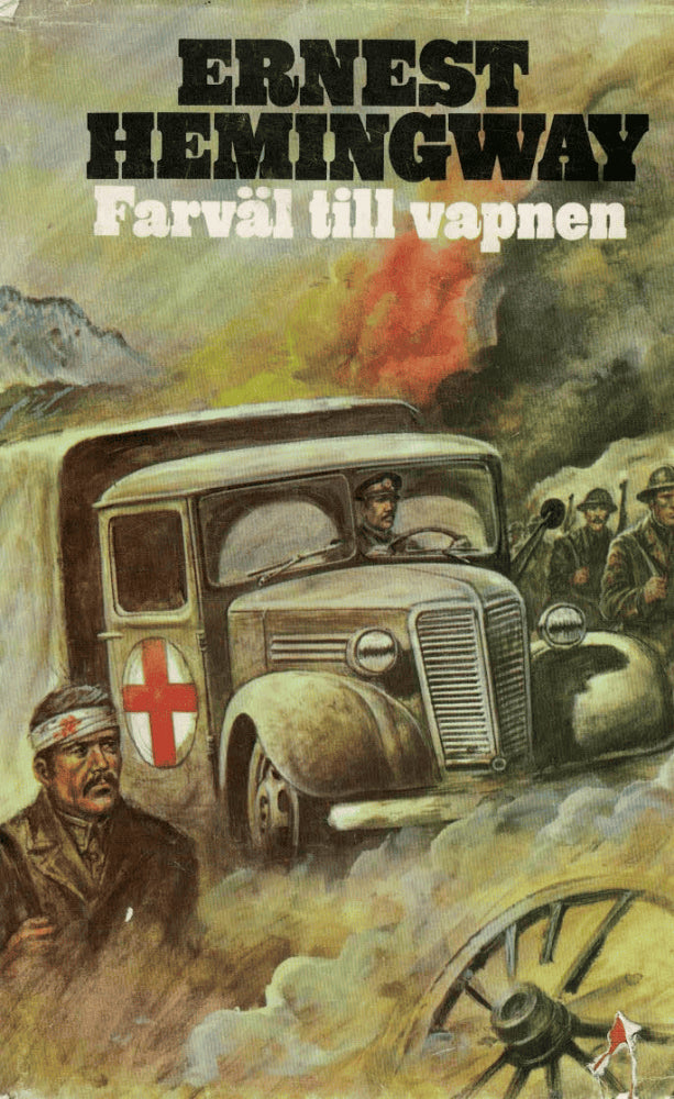 Ernest Hemingway : Farväl till vapnen
