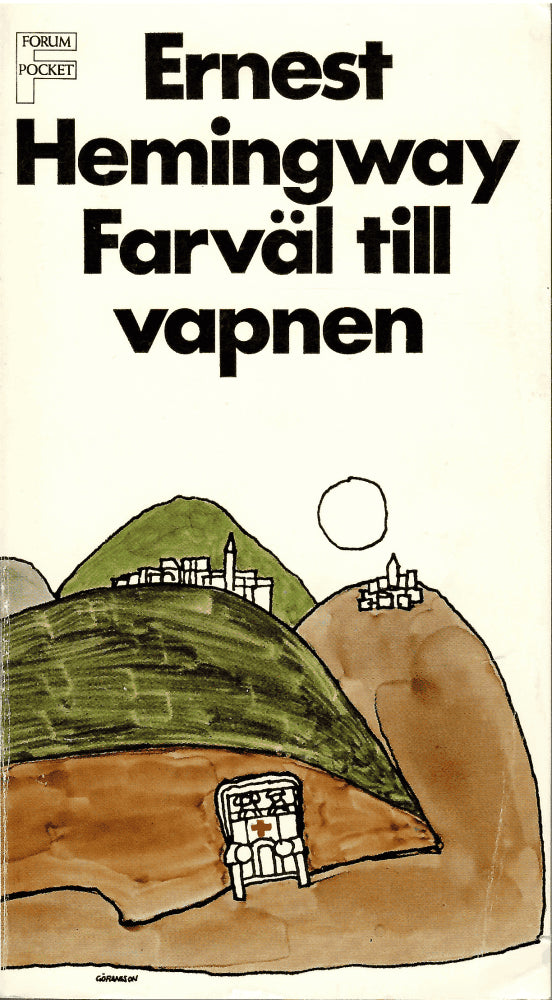 Ernest Hemingway : Farväl till vapnen