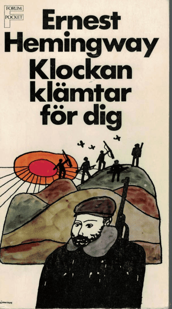 Ernest Hemingway : Klockan klämtar för dig