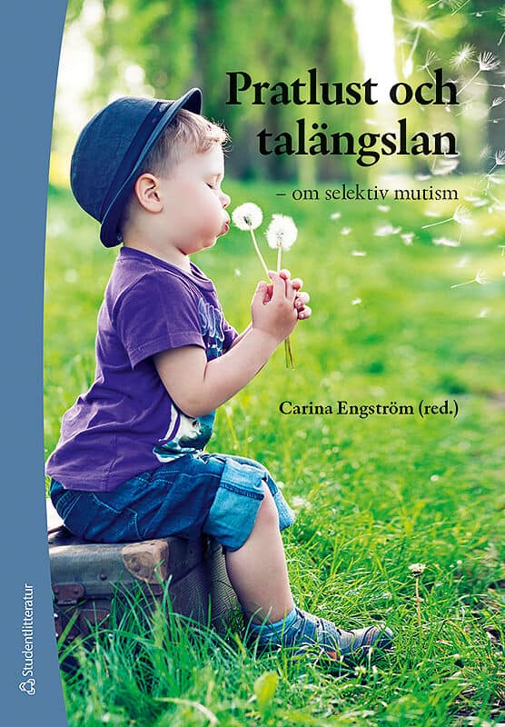 Ernholdt, Tine ; Engström, Carina : Pratlust och talängslan