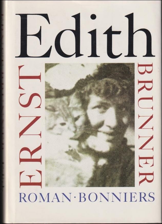 Ernst Brunner : Edith