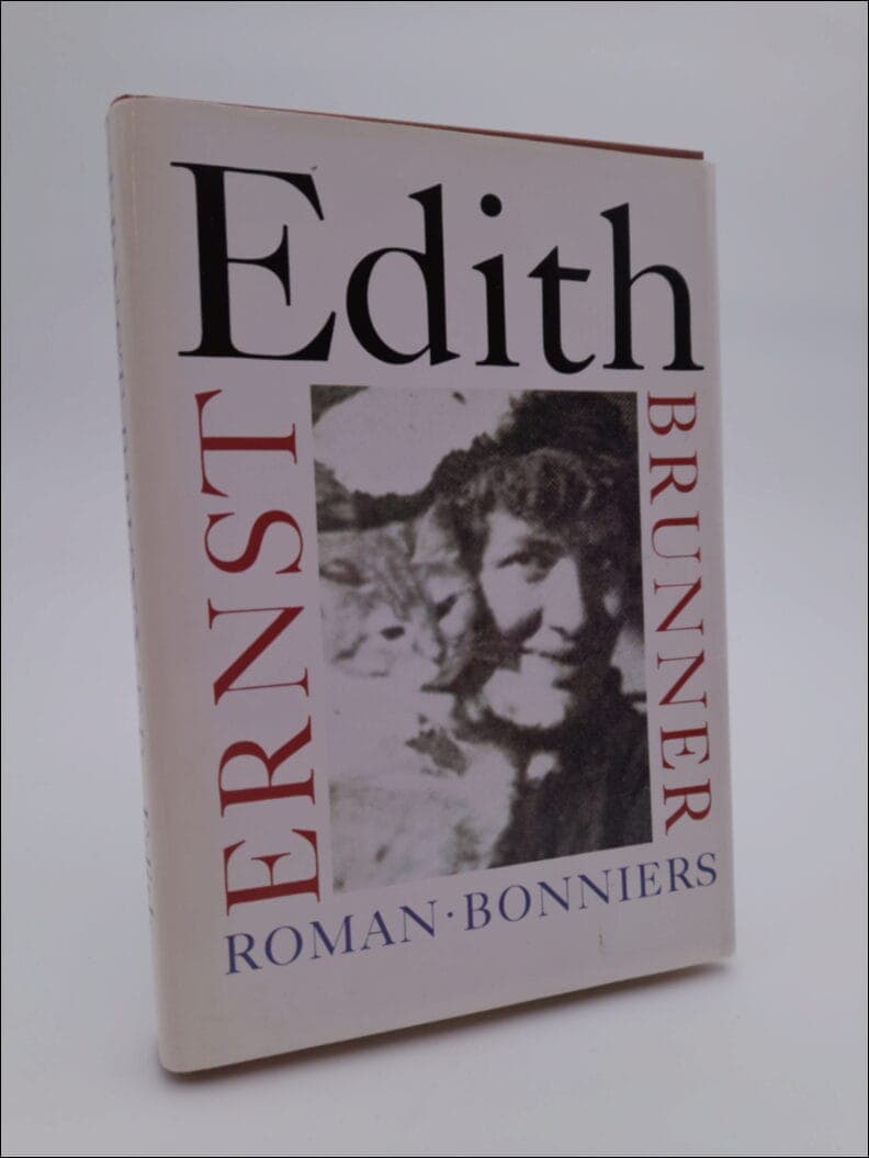 Ernst Brunner : Edith