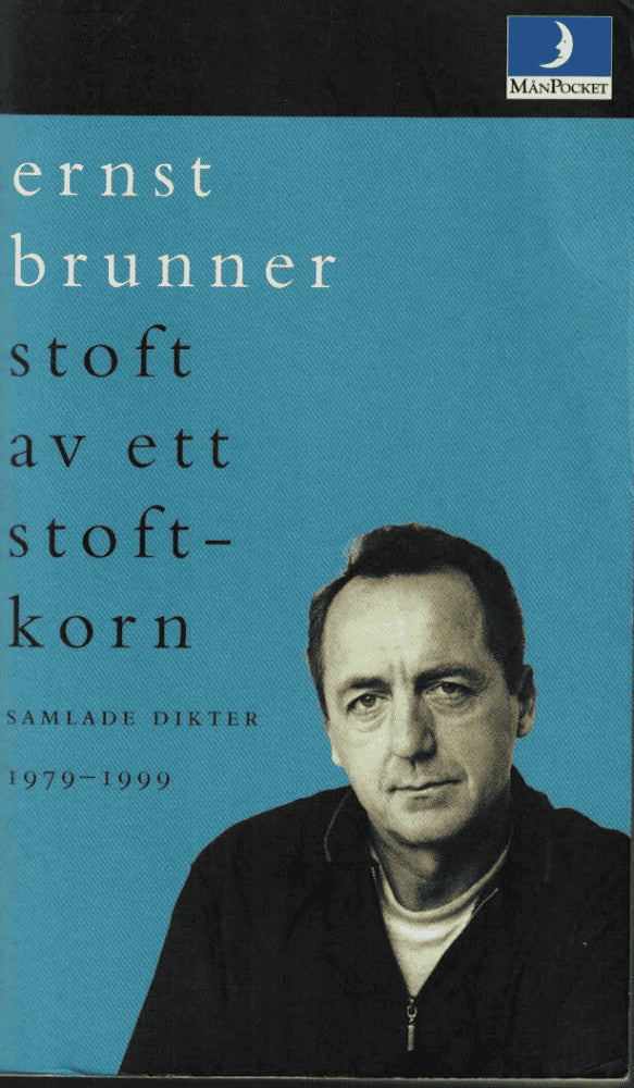 Ernst Brunner : Stoft av ett stoftkorn