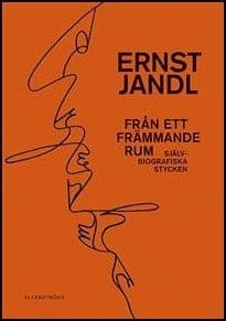 Ernst Jandl : Från ett främmande rum