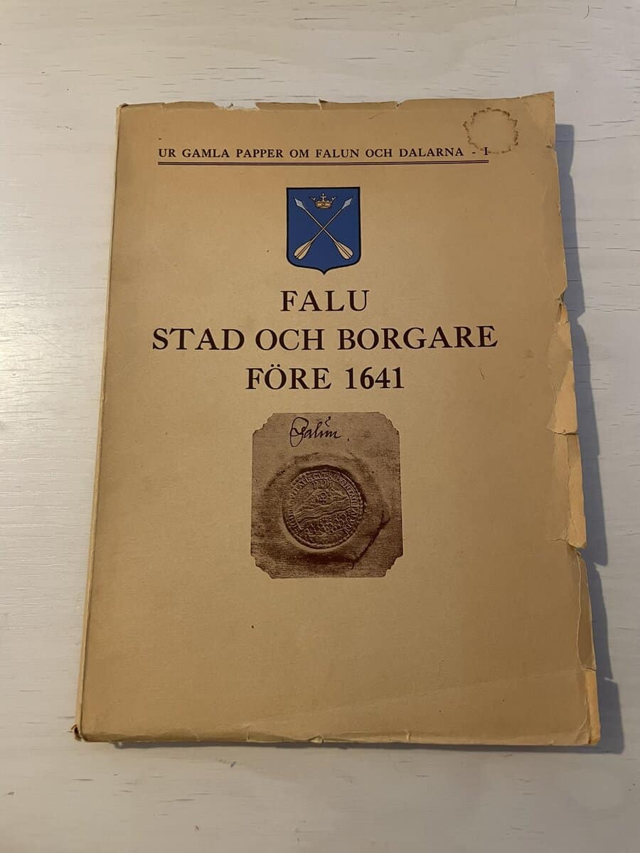 Ernst Lyberg : Falu stad och borgare före 1641