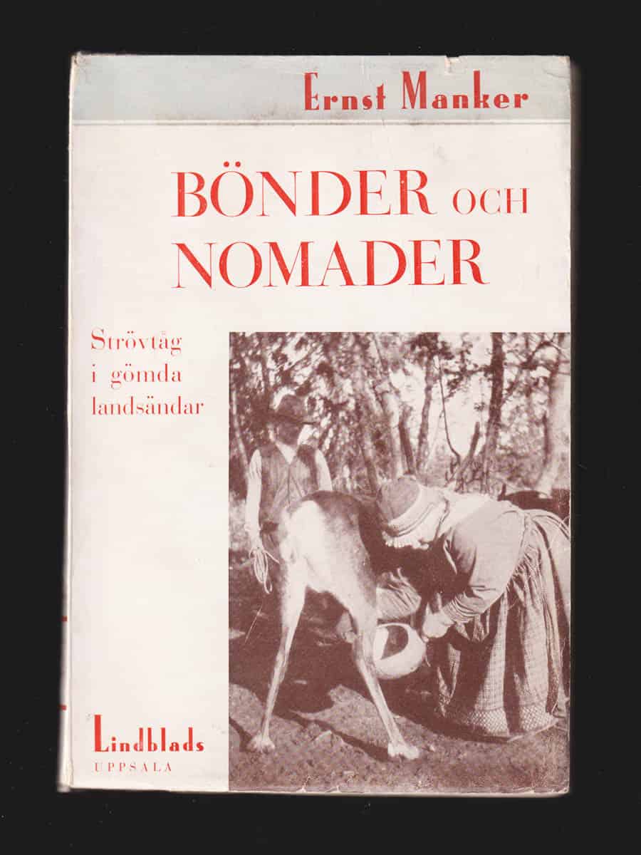 Ernst Manker : Bönder och nomader