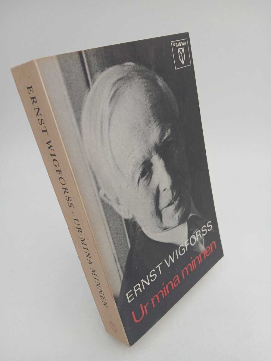 Ernst Wigforss : Ur mina minnen
